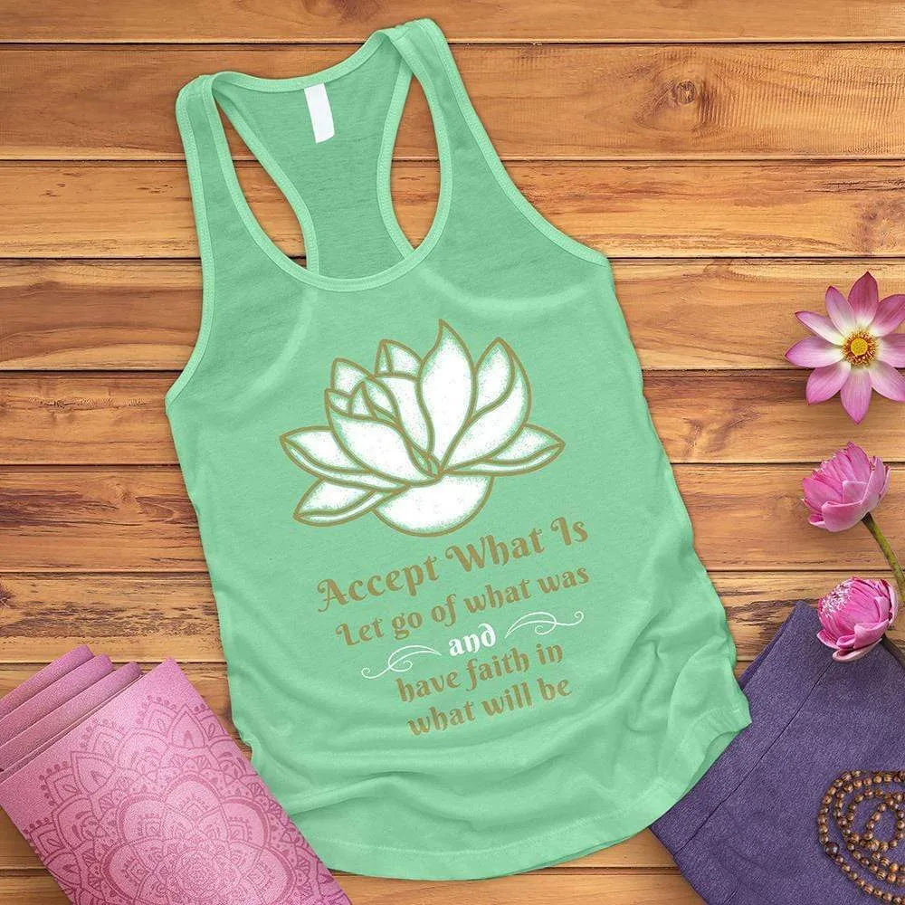 Accept What Is Tank Top
