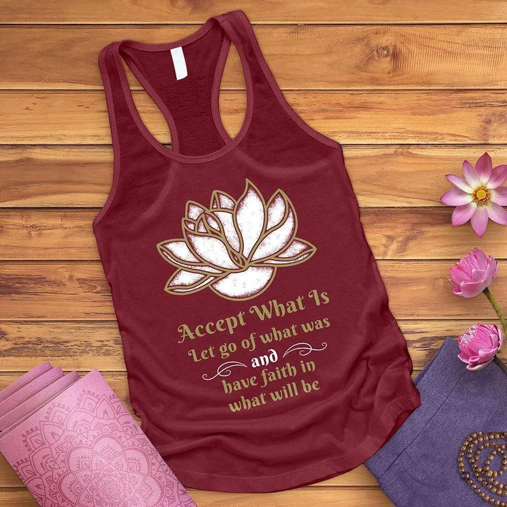 Accept What Is Tank Top