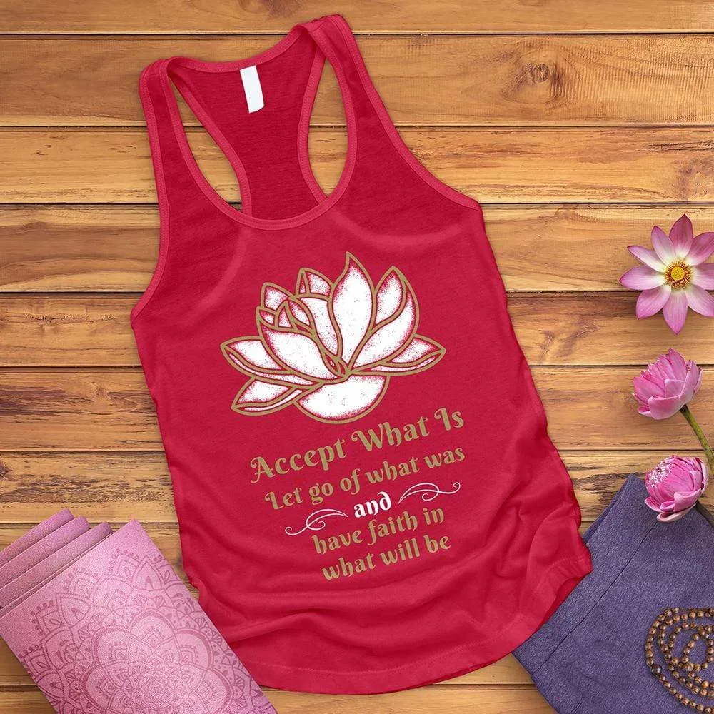 Accept What Is Tank Top