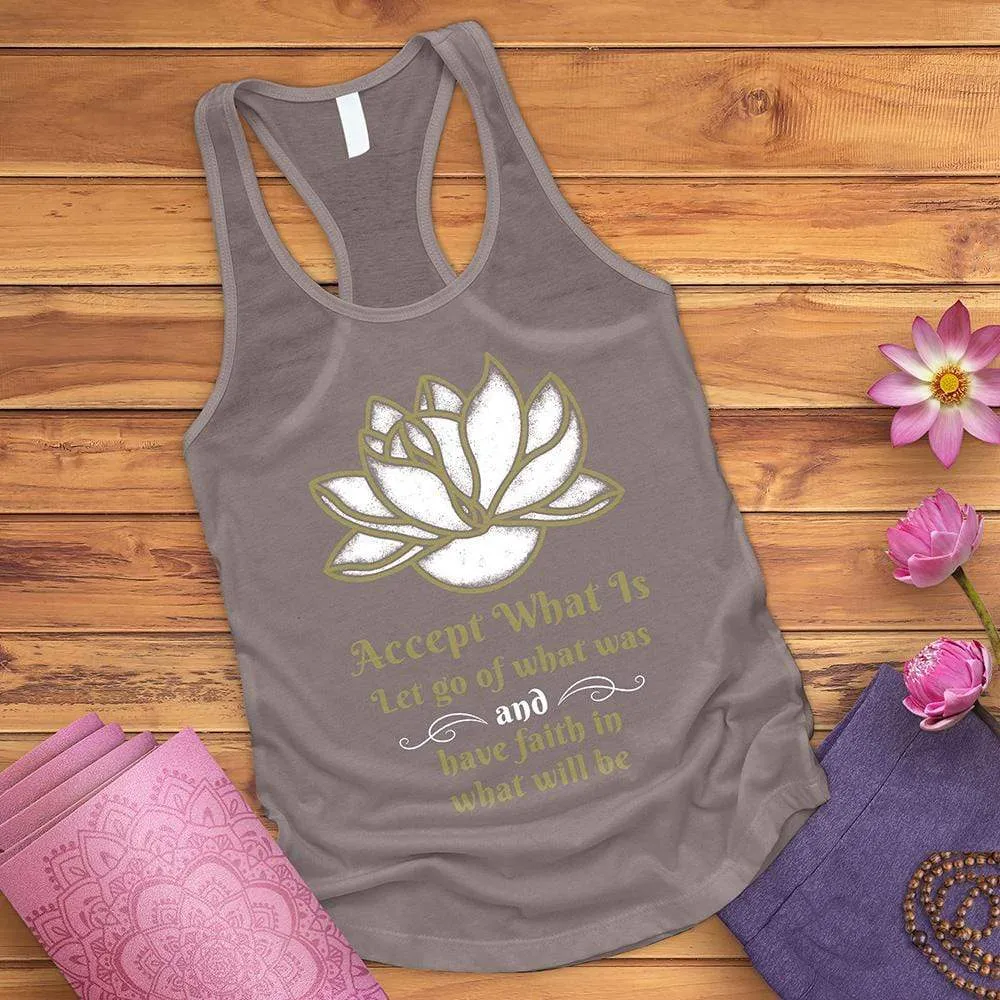 Accept What Is Tank Top