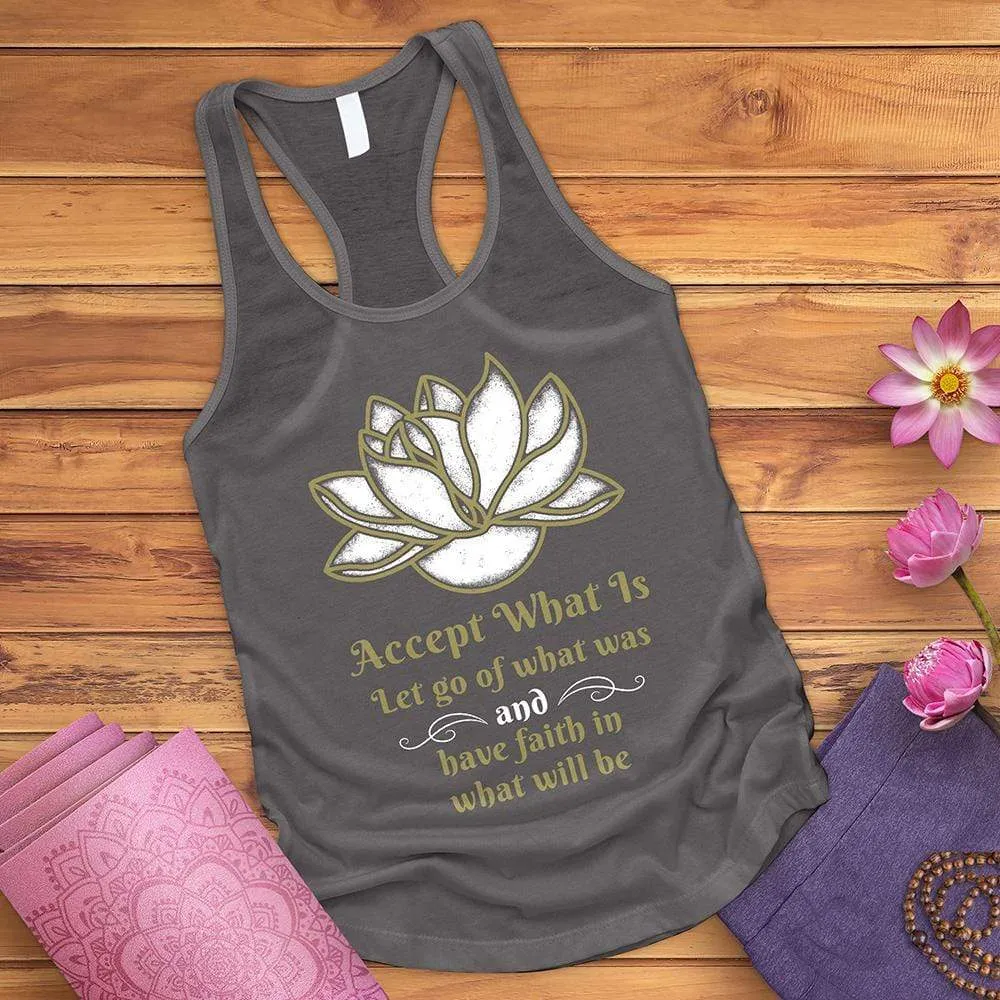 Accept What Is Tank Top